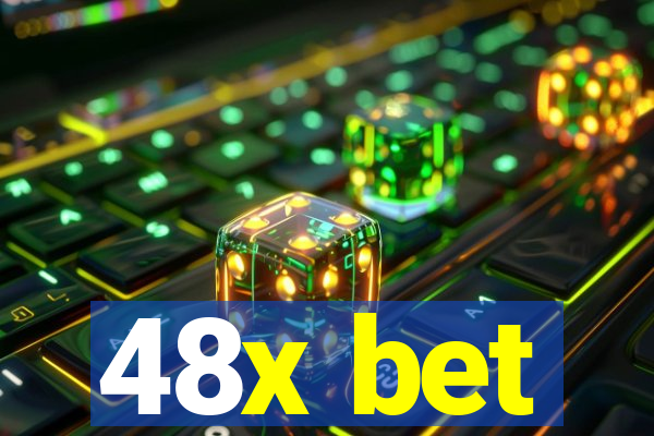 48x bet